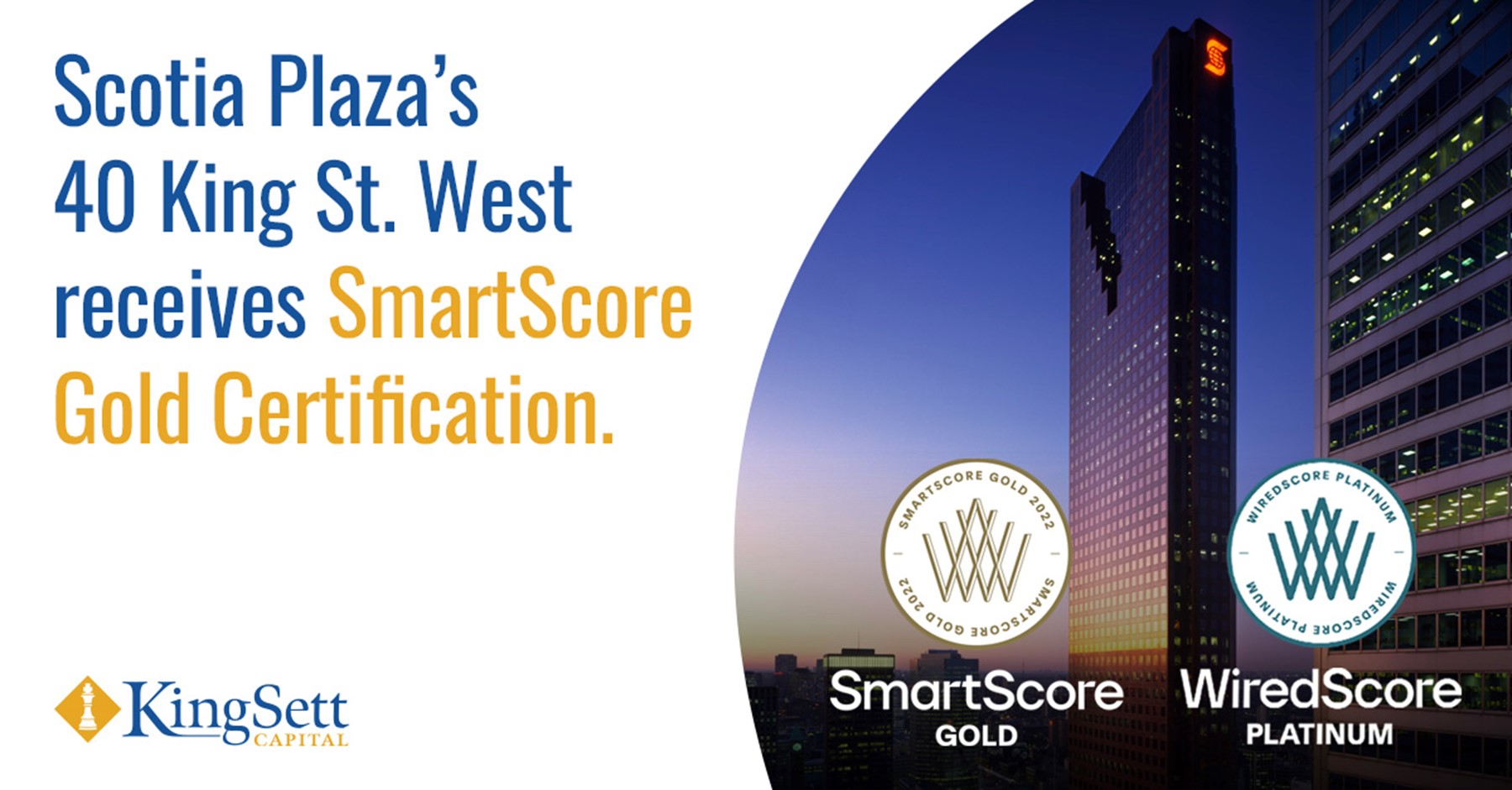 Scotia Plaza’s 40 King Street West by KingSett Capital Achieves SmartScore Gold Certification